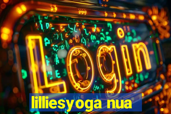 lilliesyoga nua