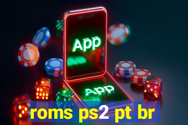 roms ps2 pt br