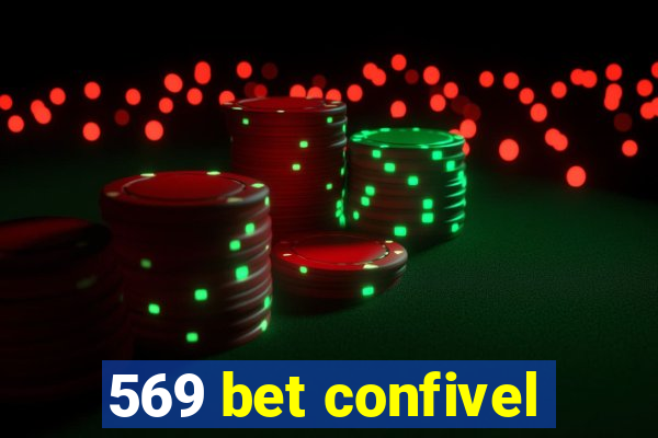 569 bet confivel