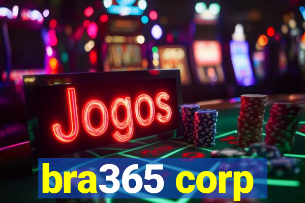 bra365 corp