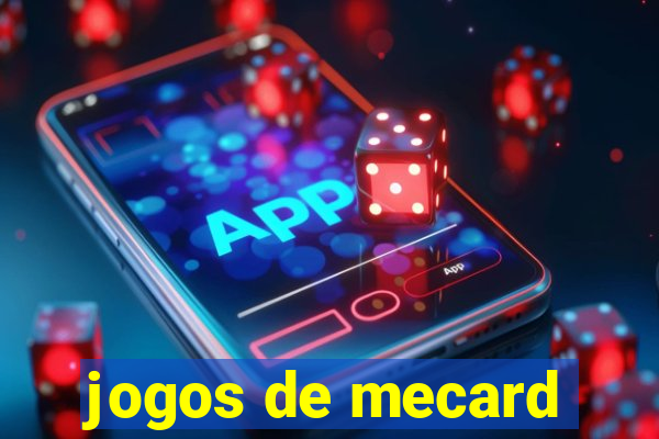 jogos de mecard