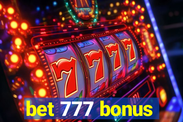 bet 777 bonus