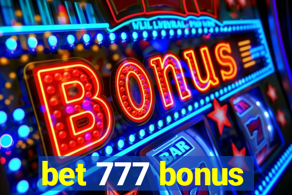 bet 777 bonus