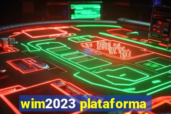 wim2023 plataforma