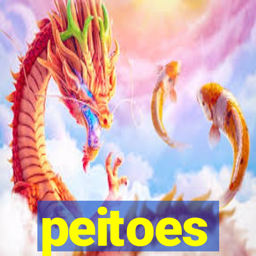 peitoes