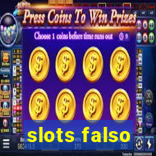 slots falso