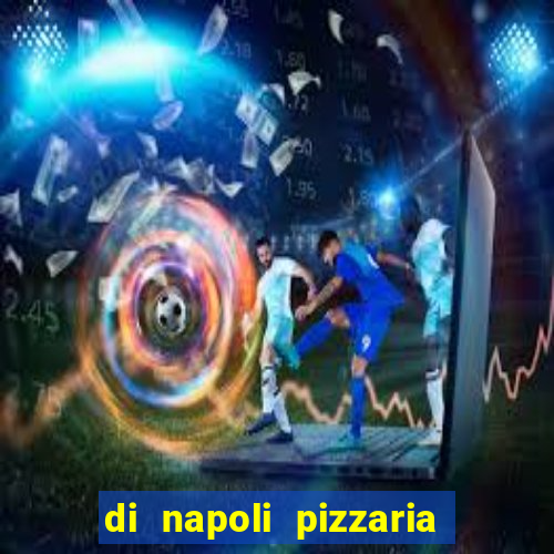 di napoli pizzaria braz leme