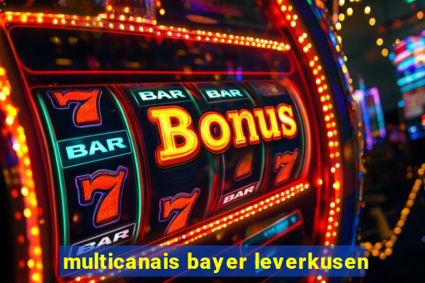 multicanais bayer leverkusen