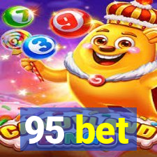 95 bet