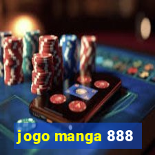 jogo manga 888