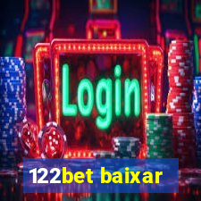 122bet baixar