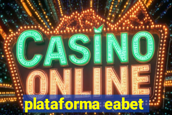 plataforma eabet