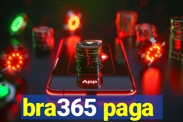 bra365 paga