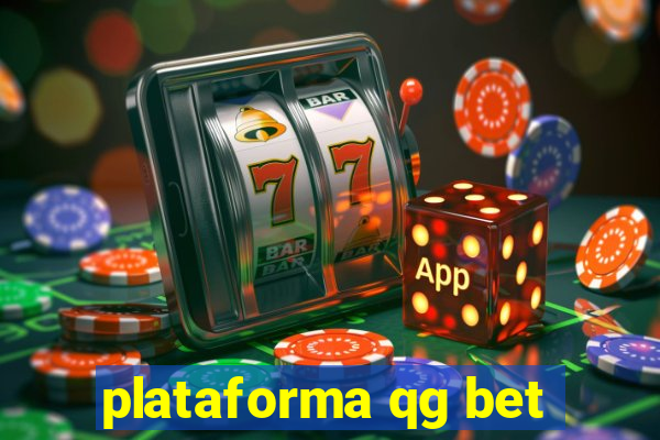 plataforma qg bet