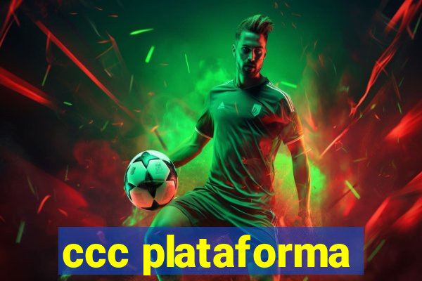 ccc plataforma