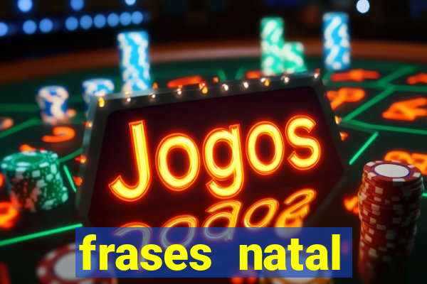 frases natal chegando tumblr