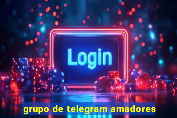 grupo de telegram amadores