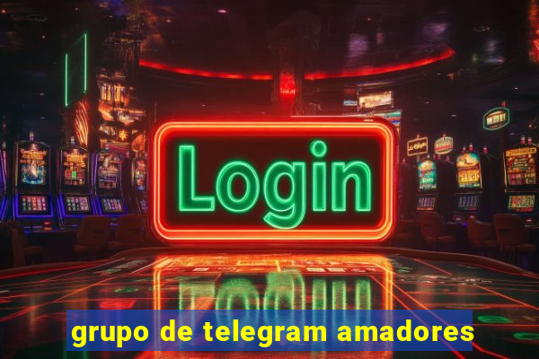 grupo de telegram amadores