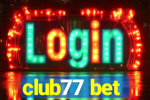 club77 bet