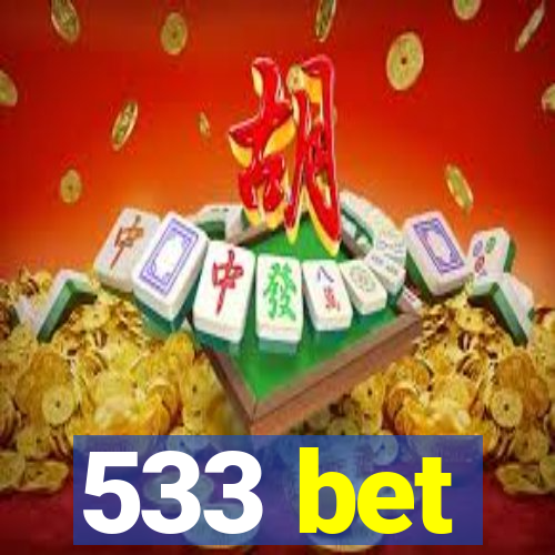 533 bet