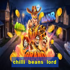 chilli beans lord of the rings