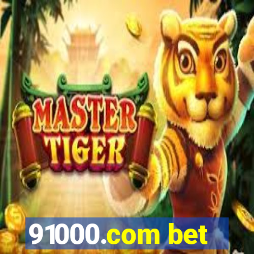 91000.com bet