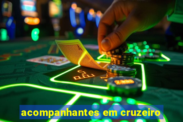 acompanhantes em cruzeiro