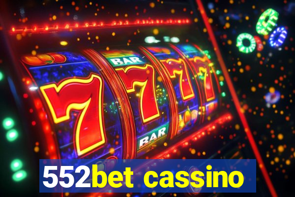 552bet cassino