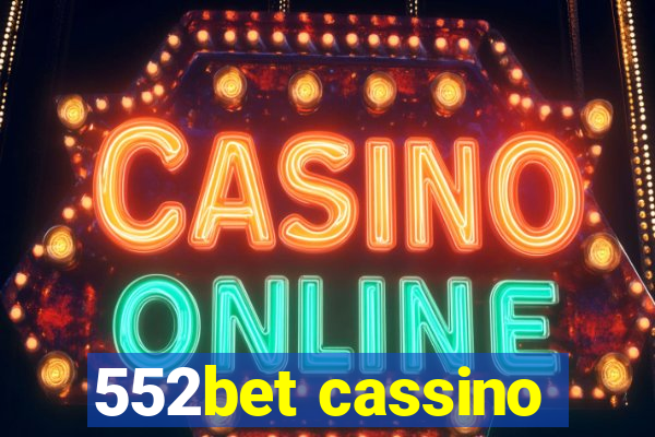 552bet cassino