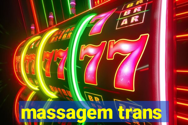 massagem trans