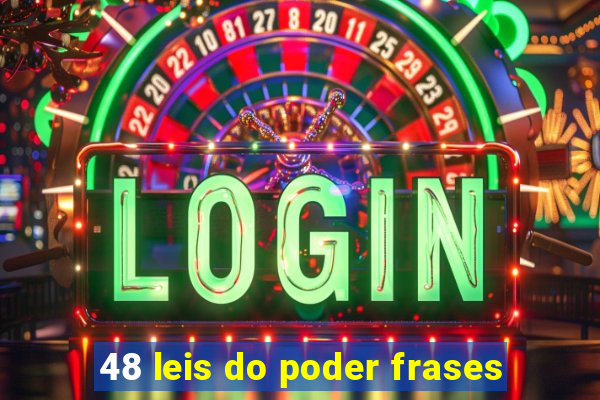 48 leis do poder frases