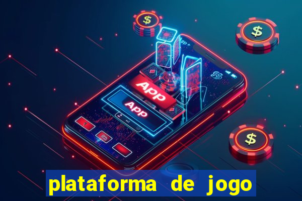 plataforma de jogo que ganha dinheiro no cadastro