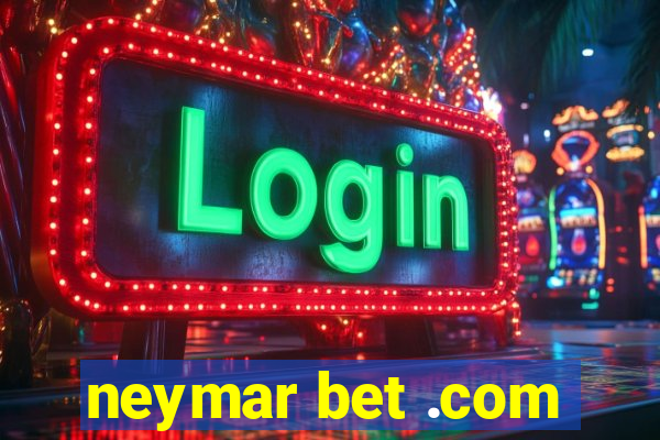 neymar bet .com