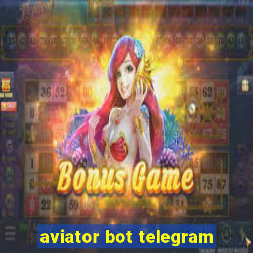 aviator bot telegram