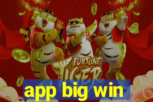 app big win