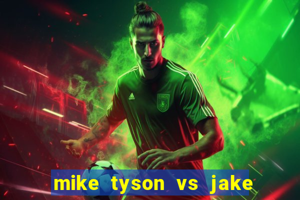 mike tyson vs jake paul assistir online