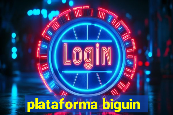 plataforma biguin