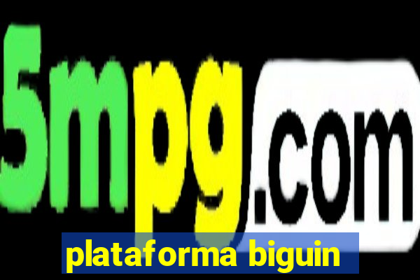 plataforma biguin