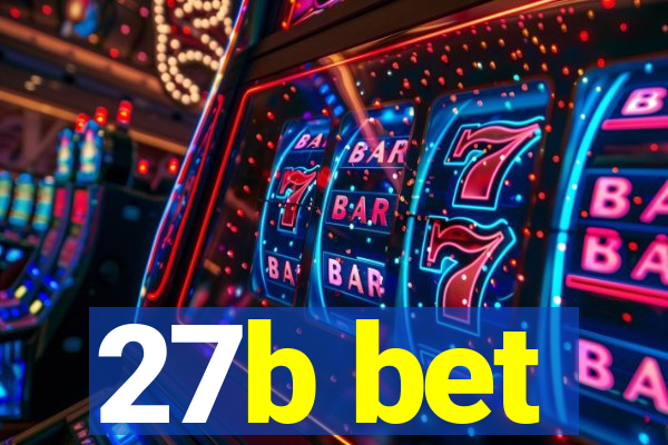 27b bet