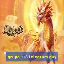 grupo +18 telegram gay