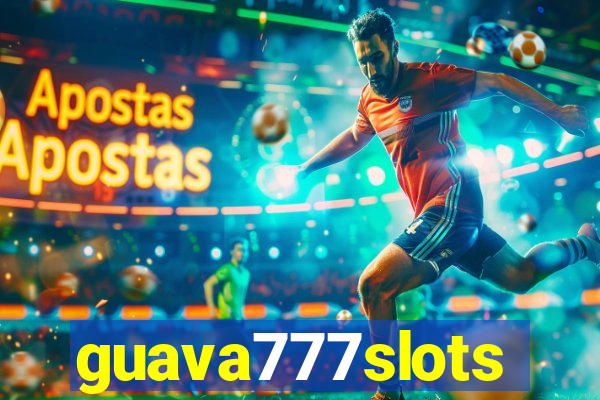 guava777slots