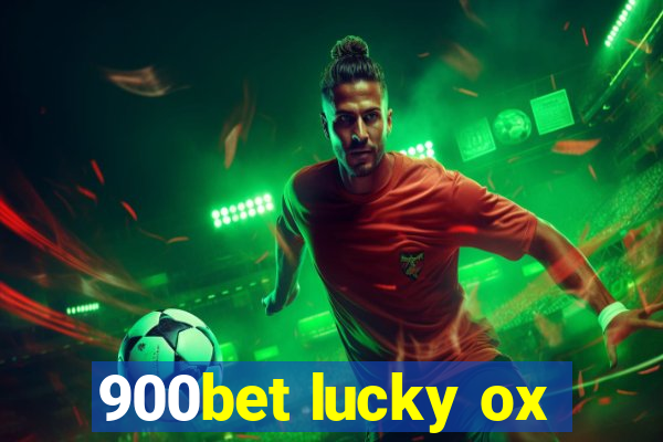 900bet lucky ox