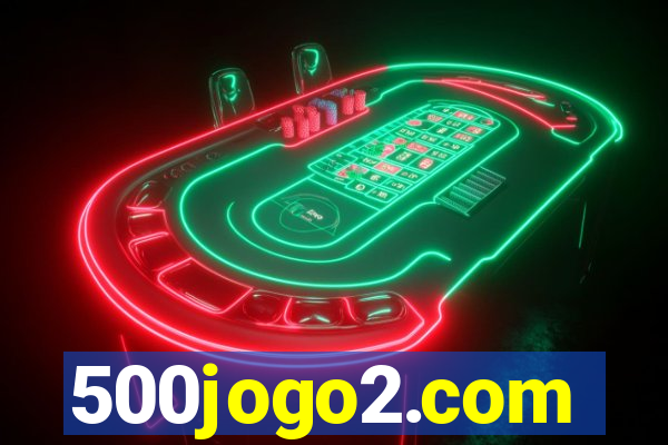 500jogo2.com