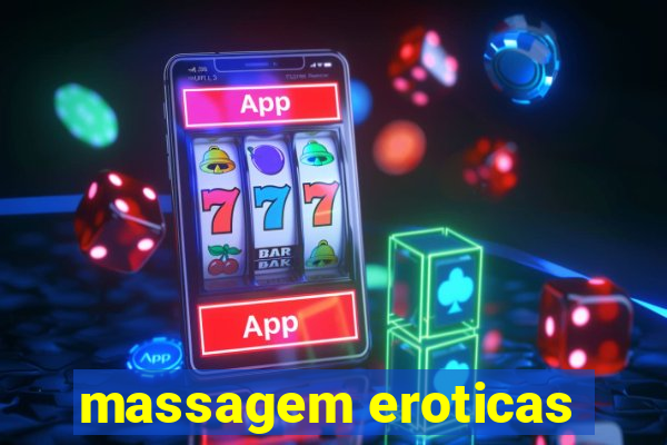 massagem eroticas