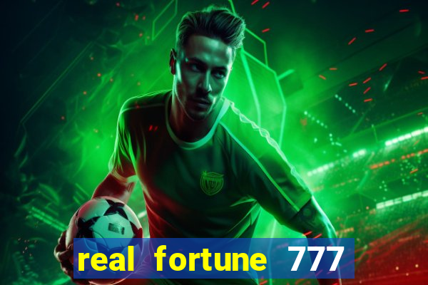 real fortune 777 paga mesmo