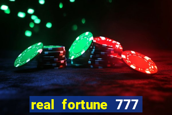 real fortune 777 paga mesmo