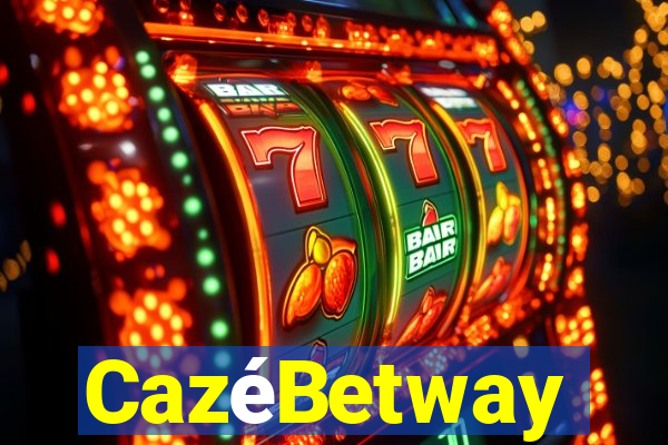 CazéBetway