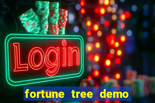 fortune tree demo grátis dinheiro infinito