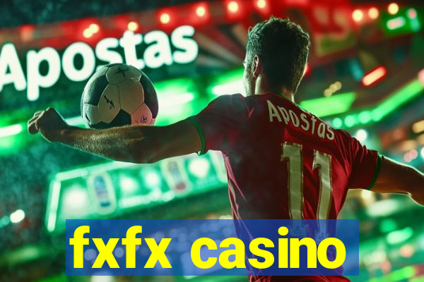 fxfx casino