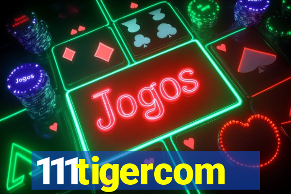 111tigercom